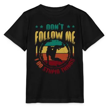 Ich mache dumme Dinge, Parkour Free Running. - Stanley/Stella Kinder T-Shirt MINI CREATOR  - Schwarz - Vorne - Mikhail (115cm)