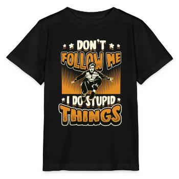 Ich mache dumme Dinge, Parkour, Free Running. - Stanley/Stella Kinder T-Shirt MINI CREATOR  - Schwarz - Vorne - Mikhail (115cm)