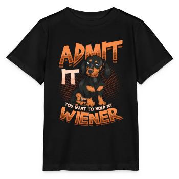 Admettez-le, vous voulez tenir mon teckel viennois. - T-shirt bio MINI CREATOR Stanley/Stella Enfant - noir - Devant - Mikhail (115cm)