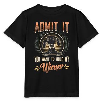 Admettez-le que vous voulez tenir mon teckel viennois - T-shirt bio MINI CREATOR Stanley/Stella Enfant - noir - Devant - Mikhail (115cm)