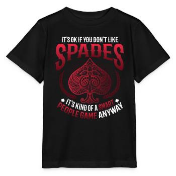 Es Ist In Ordnung, Wenn Du Pik Nicht Magst - Stanley/Stella Kinder T-Shirt MINI CREATOR  - Schwarz - Vorne - Mikhail (115cm)