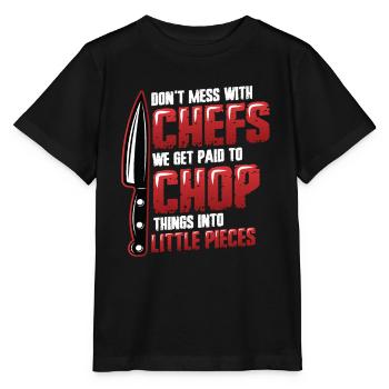Don't mess with the chef - Stanley/Stella MINI CREATOR Kids’ T-Shirt - black - Front - Mikhail (115cm)