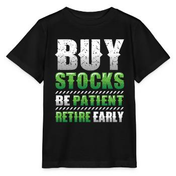 Buy stocks, be patient, retire early - Stanley/Stella MINI CREATOR Kids’ T-Shirt - black - Front - Mikhail (115cm)