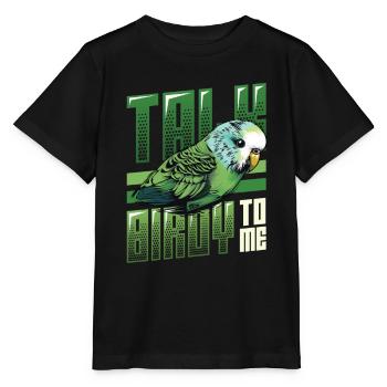Talk Birdy To Me - Budgie - Stanley/Stella MINI CREATOR Kids’ T-Shirt - black - Front - Mikhail (115cm)