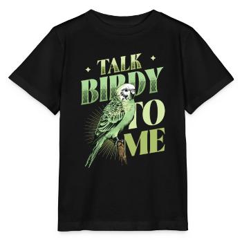 Talk Birdy To Me - Budgie - Stanley/Stella MINI CREATOR Kids’ T-Shirt - black - Front - Mikhail (115cm)