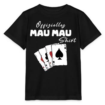 Mau Mau Offizielles Shirt - Stanley/Stella Kinder T-Shirt MINI CREATOR  - Schwarz - Vorne - Mikhail (115cm)