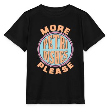 Biology Biologist Petri dish - Stanley/Stella MINI CREATOR Kids’ T-Shirt - black - Front - Mikhail (115cm)