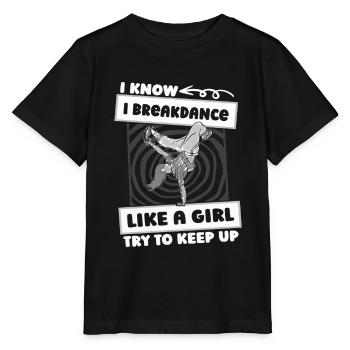 Breakdance Breakdancer Breakdancing Girls - Stanley/Stella MINI CREATOR Kids’ T-Shirt - black - Front - Mikhail (115cm)