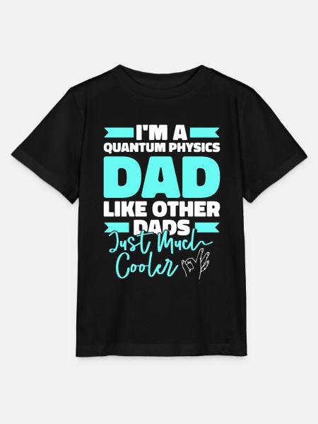 Physik Phyiker Papa Quantenphysik - Stanley/Stella Kinder T-Shirt MINI CREATOR - Schwarz