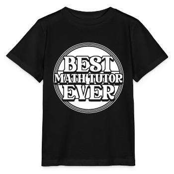 Math Teacher Math Teacher Math Tutor - Stanley/Stella MINI CREATOR Kids’ T-Shirt - black - Front - Mikhail (115cm)