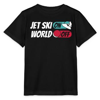 Jet Ski Jet Ski On World Off - Stanley/Stella Kinder T-Shirt MINI CREATOR  - Schwarz - Vorne - Mikhail (115cm)