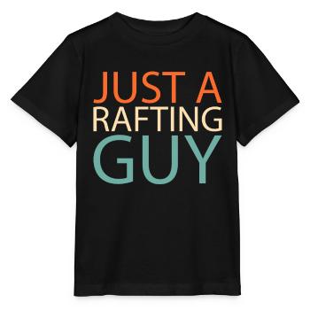 Rafting Just A Rafting Guy - Stanley/Stella Kinder T-Shirt MINI CREATOR  - Schwarz - Vorne - Mikhail (115cm)