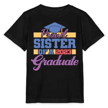 Stolze Schwester eines Abschlussgeschenks 2023 - Stanley/Stella Kinder T-Shirt MINI CREATOR  - Schwarz - Vorne - Mikhail (115cm)