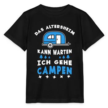 Das Altersheim kann warten ich gehe campen - Stanley/Stella Kinder T-Shirt MINI CREATOR  - Schwarz - Vorne - Mikhail (115cm)