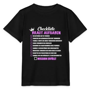 JGA Party Checkliste Braut Aufgaben Mutprobe - Stanley/Stella Kinder T-Shirt MINI CREATOR  - Schwarz - Vorne - Mikhail (115cm)