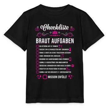 JGA Hochzeit Party Checkliste Braut Aufgaben - Stanley/Stella Kinder T-Shirt MINI CREATOR  - Schwarz - Vorne - Mikhail (115cm)
