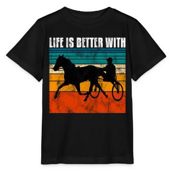Life is better with Harness Racing Trotting Trot - Stanley/Stella MINI CREATOR Kids’ T-Shirt - black - Front - Mikhail (115cm)