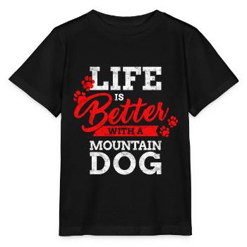 Swiss Mountain Dog Bauernhund Alm - Better Life - Stanley/Stella MINI CREATOR Kids’ T-Shirt - black - Front - Mikhail (115cm)
