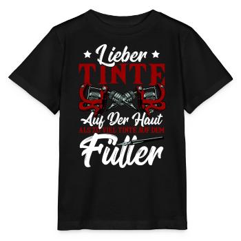 Lieber Tinte Auf Der Haut Als Zu Viel Tinte Auf - Stanley/Stella Kinder T-Shirt MINI CREATOR  - Schwarz - Vorne - Mikhail (115cm)