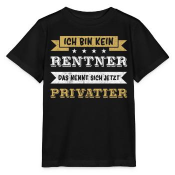 Ich bin Kein Rentne - Privatier - Stanley/Stella Kinder T-Shirt MINI CREATOR  - Schwarz - Vorne - Mikhail (115cm)