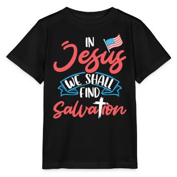In Jesus we will find salvation American - Stanley/Stella MINI CREATOR Kids’ T-Shirt - black - Front - Mikhail (115cm)