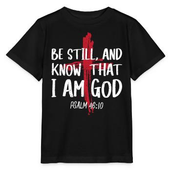 Sei Still Und Wisse, Dass Ich Gott Bin Psalm - Stanley/Stella Kinder T-Shirt MINI CREATOR  - Schwarz - Vorne - Mikhail (115cm)
