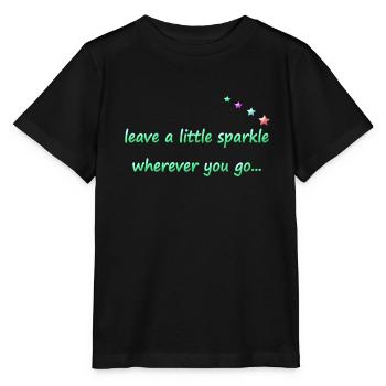 leave a little sparkle wherever you go; shine - Stanley/Stella MINI CREATOR Kids’ T-Shirt - black - Front - Mikhail (115cm)