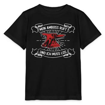 Mein Amboss Ruft Und Ich Muss Los - Schmied - Stanley/Stella Kinder T-Shirt MINI CREATOR  - Schwarz - Vorne - Mikhail (115cm)
