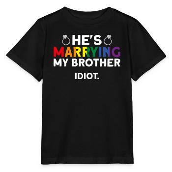Er heiratet meinen Bruder. Idiot - Homosexuell - Stanley/Stella Kinder T-Shirt MINI CREATOR  - Schwarz - Vorne - Mikhail (115cm)