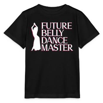 Future Belly Dancer - Belly Dancer - Stanley/Stella MINI CREATOR Kids’ T-Shirt - black - Front - Mikhail (115cm)