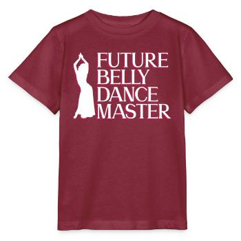 Future Belly Dancer - Belly Dancer - Stanley/Stella MINI CREATOR Kids’ T-Shirt - burgundy - Front - Kain (125cm)