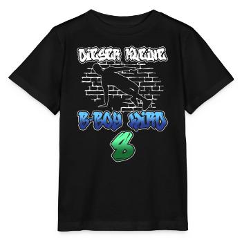 Dieser Kleine B-Boy Wird 8 - Breakdance - Stanley/Stella Kinder T-Shirt MINI CREATOR  - Schwarz - Vorne - Mikhail (115cm)