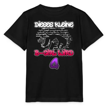 Dieses Kleine B-Girl Wird 4 - Breakdance - Stanley/Stella Kinder T-Shirt MINI CREATOR  - Schwarz - Vorne - Mikhail (115cm)