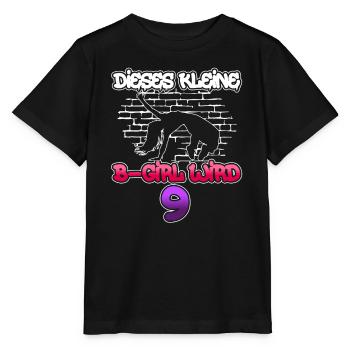 Dieses Kleine B-Girl Wird 9 - Breakdance - Stanley/Stella Kinder T-Shirt MINI CREATOR  - Schwarz - Vorne - Mikhail (115cm)