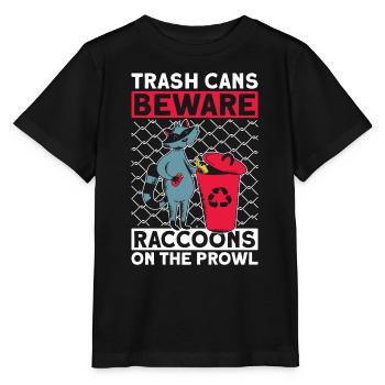Trash cans Beware raccoons on prey - - Stanley/Stella MINI CREATOR Kids’ T-Shirt - black - Front - Mikhail (115cm)