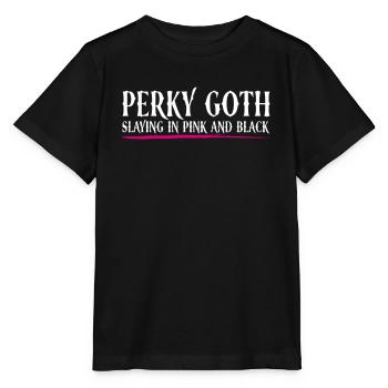 Perky Goth - Slaying In Rosa Und Schwarz - Goth - Stanley/Stella Kinder T-Shirt MINI CREATOR  - Schwarz - Vorne - Mikhail (115cm)