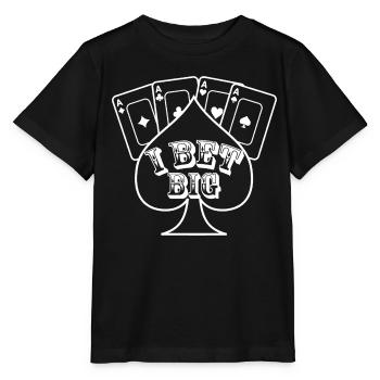 I Bet Big Poker - Stanley/Stella MINI CREATOR Kids’ T-Shirt - black - Front - Mikhail (115cm)
