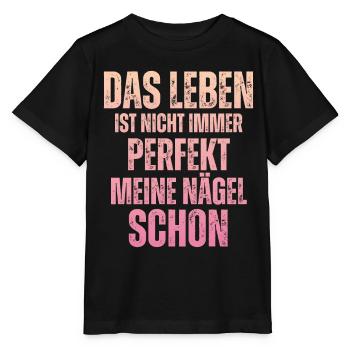 La vie n’est pas toujours parfaite Concepteur d’ongles - T-shirt bio MINI CREATOR Stanley/Stella Enfant - noir - Devant - Mikhail (115cm)