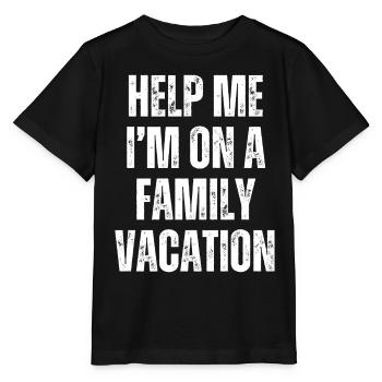 Au secours, je suis en vacances en famille - T-shirt bio MINI CREATOR Stanley/Stella Enfant - noir - Devant - Mikhail (115cm)