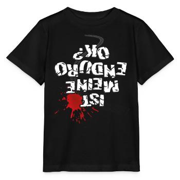 Ist meine Enduro ok? (weißer Text) - Stanley/Stella Kinder T-Shirt MINI CREATOR  - Schwarz - Vorne - Mikhail (115cm)