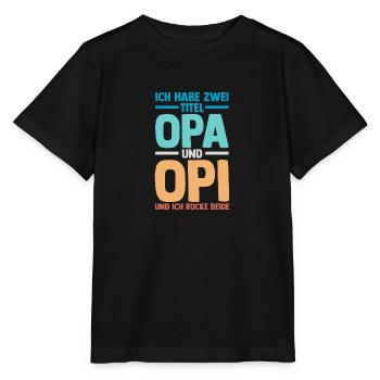 J’ai deux titres : Papi et Maman - T-shirt bio MINI CREATOR Stanley/Stella Enfant - noir - Devant - Mikhail (115cm)