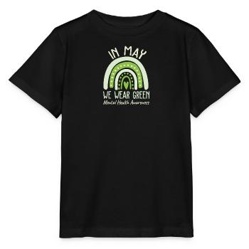 Mental Health Matters We Wear Green Awareness - Stanley/Stella MINI CREATOR Kids’ T-Shirt - black - Front - Mikhail (115cm)