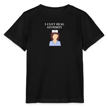 Infirmière Je ne peux pas guérir le cadeau de stupidité - T-shirt bio MINI CREATOR Stanley/Stella Enfant - noir - Devant - Mikhail (115cm)