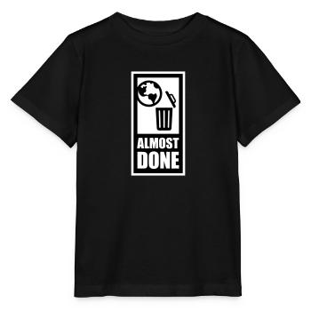 almost done - Stanley/Stella MINI CREATOR Kids’ T-Shirt - black - Front - Mikhail (115cm)