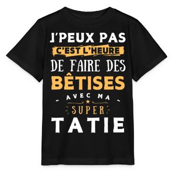 Bêtise avec ma super tatie - Cadeau humour enfant - T-shirt bio MINI CREATOR Stanley/Stella Enfant - noir - Devant - Mikhail (115cm)