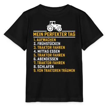Landwirt traktor mein perfekter tag traktor - Stanley/Stella Kinder T-Shirt MINI CREATOR  - Schwarz - Vorne - Mikhail (115cm)
