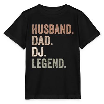 Husband Dad DJ Legend - husband - Stanley/Stella MINI CREATOR Kids’ T-Shirt - black - Front - Mikhail (115cm)