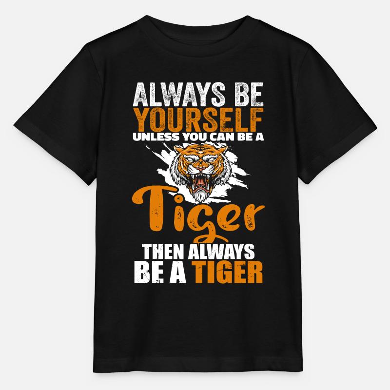 Tiger Lover, Be Yourself Tiger, Funny Tiger - Stanley/Stella MINI CREATOR Kids’ T-Shirt - black