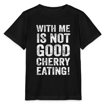 Denglisch - Avec moi, ce n'est pas bon de manger des cerises! - T-shirt bio MINI CREATOR Stanley/Stella Enfant - noir - Devant - Mikhail (115cm)