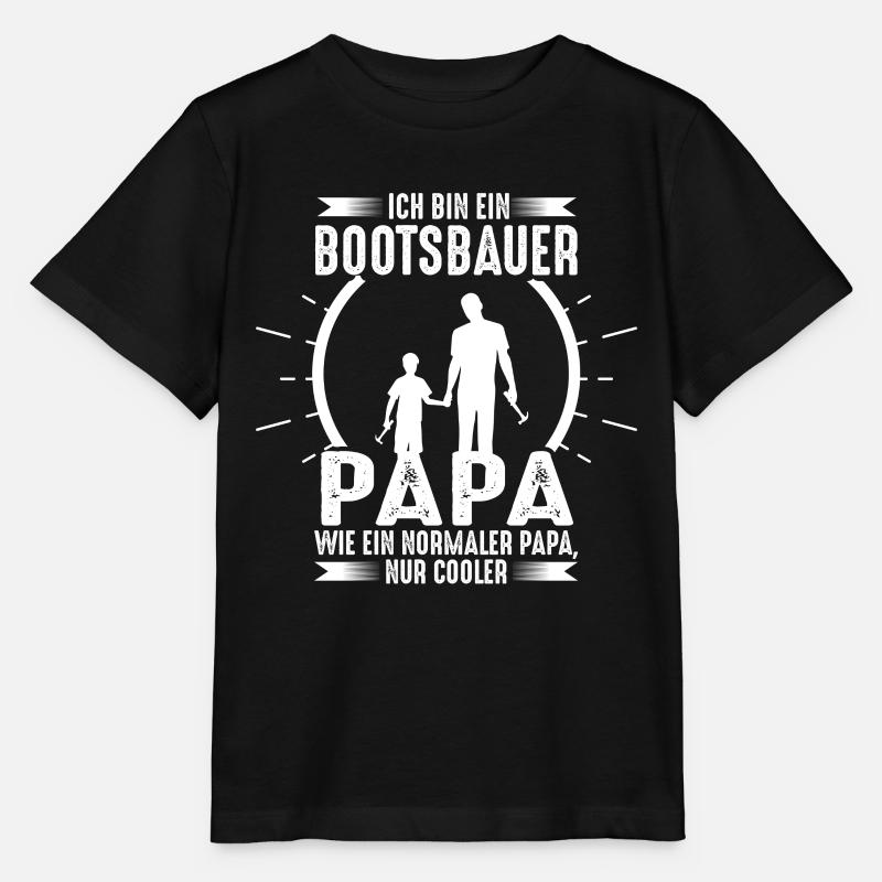 Bootsbauer Papa lustiges Sprüche Geschenk - Stanley/Stella Kinder T-Shirt MINI CREATOR  - Schwarz